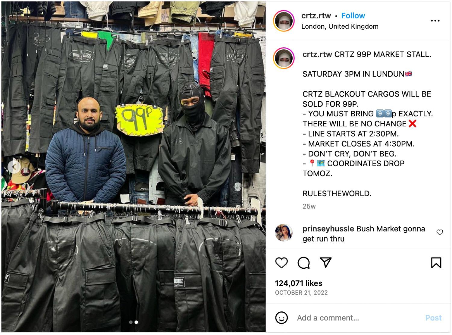 Corteiz在Instagram宣传其99便士的工装裤产品的发布。